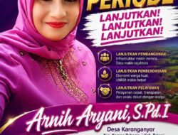 Arnih Aryani Tegaskan Komitmen Lanjutkan Pembangunan Desa Karanganyar, Utamakan Kesejahteraan Warga
