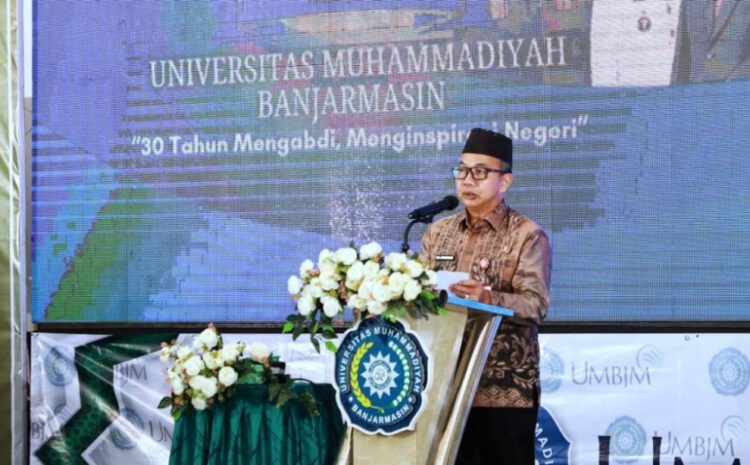 Milad ke-30 UMB, Gubernur Kalsel Dorong Lahirnya SDM Unggul Berdaya Saing Global