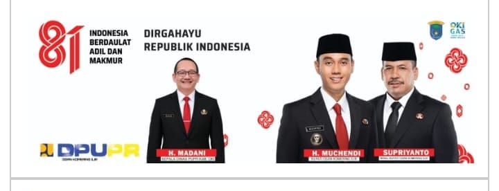Kadis PUPR OKI Sampaikan Ucapan HUT RI ke-81, Saatnya Bersama Membangun Indonesia