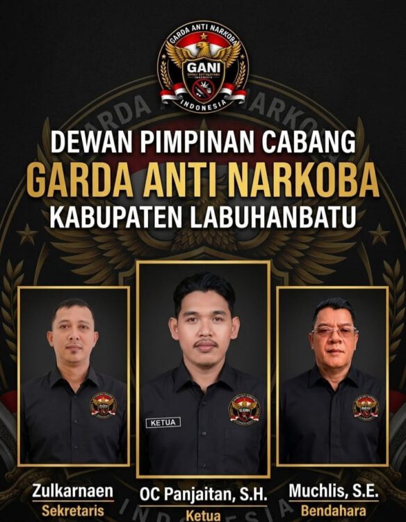DPC GANI Labuhanbatu Resmi Terbentuk, OC Panjaitan Tegaskan Empat Pilar Perangi Narkoba