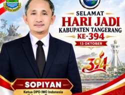 Ketua DPD IWO Indonesia Kabupaten Tangerang Sopiyan Ucapkan Selamat Hari Jadi ke-394, Usung Semangat Terus Bergerak Semakin Berdampak