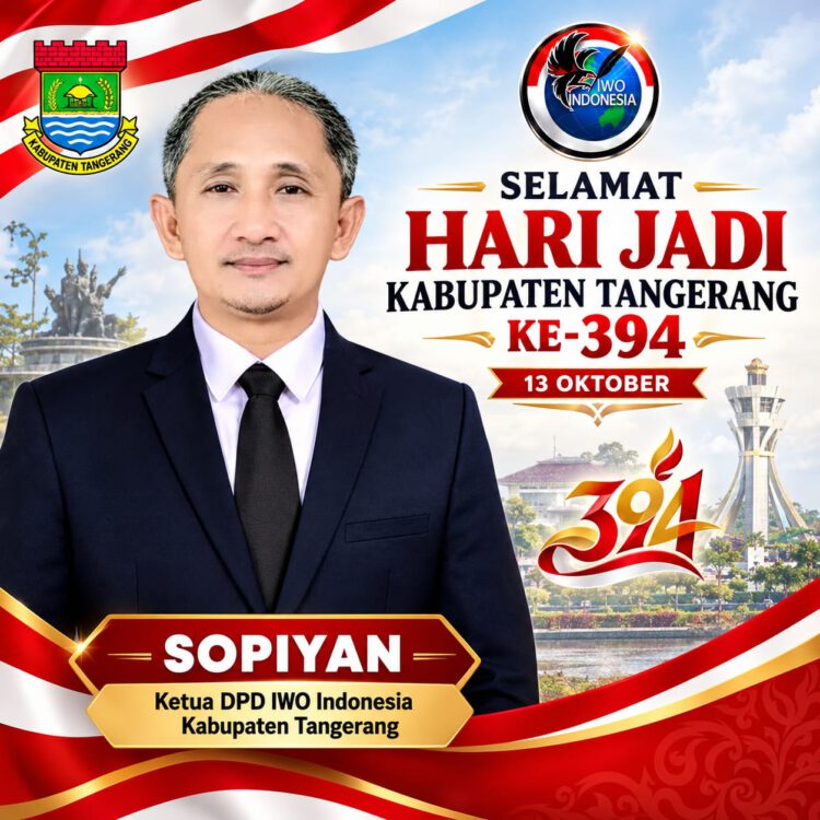Ketua DPD IWO Indonesia Kabupaten Tangerang Sopiyan Ucapkan Selamat Hari Jadi ke-394, Usung Semangat Terus Bergerak Semakin Berdampak
