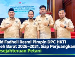 Said Fadheil Resmi Pimpin DPC HKTI Aceh Barat 2026–2031, Siap Perjuangkan Kesejahteraan Petani