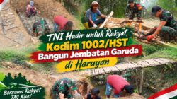TNI Hadir untuk Rakyat, Kodim 1002/HST Bangun Jembatan Garuda di Haruyan