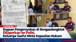 Dugaan Pengeroyokan di Rengasdengklok Dilaporkan ke Polisi, Keluarga Saeful Minta Kepastian Hukum