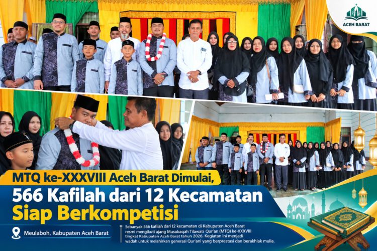 MTQ ke-XXXVIII Aceh Barat Dimulai, 566 Kafilah dari 12 Kecamatan Siap Berkompetisi
