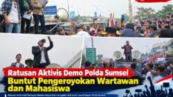 Ratusan Aktivis Demo Polda Sumsel Buntut Pengeroyokan Wartawan dan Mahasiswa