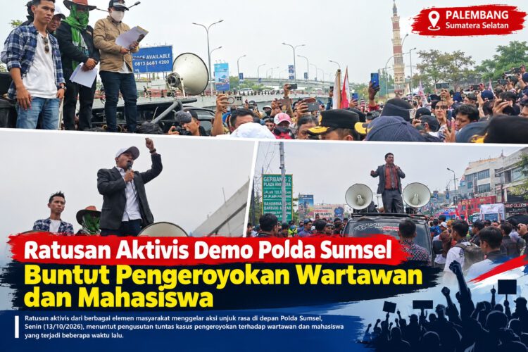 Ratusan Aktivis Demo Polda Sumsel Buntut Pengeroyokan Wartawan dan Mahasiswa