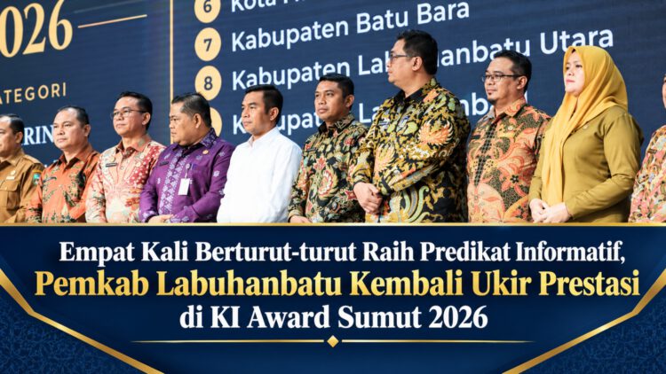 Empat Kali Berturut-turut Raih Predikat Informatif, Pemkab Labuhanbatu Kembali Ukir Prestasi di KI Award Sumut 2026