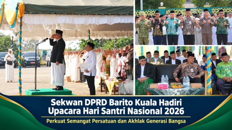Sekwan DPRD Barito Kuala Hadiri Upacara Hari Santri Nasional 2026, Perkuat Semangat Persatuan dan Akhlak Generasi Bangsa