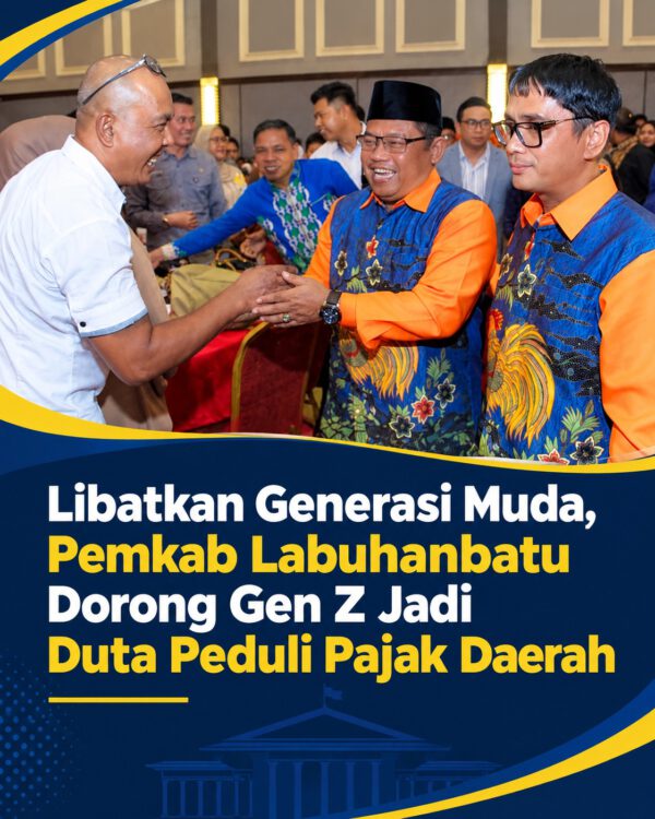 Libatkan Generasi Muda, Pemkab Labuhanbatu Dorong Gen Z Jadi Duta Peduli Pajak Daerah